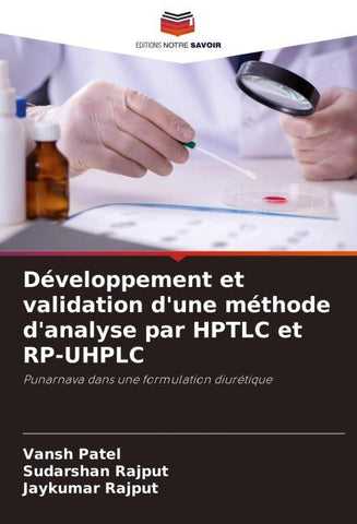 Développement et validation d'une méthode d'analyse par HPTLC et RP-UHPLC