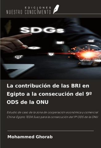 La contribución de las BRI en Egipto a la consecución del 9º ODS de la ONU