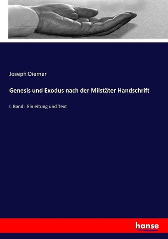 Genesis und Exodus nach der Milstäter Handschrift