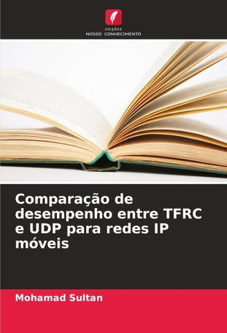 Comparação de desempenho entre TFRC e UDP para redes IP móveis