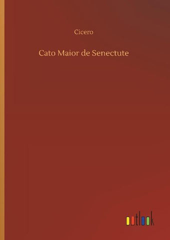 Cato Maior de Senectute