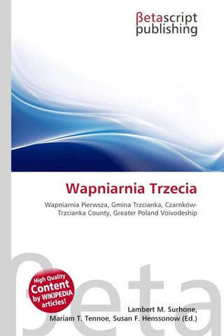 Wapniarnia Trzecia