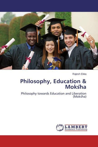 Philosophy, Education & Moks¿ha