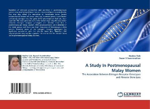 A Study In Postmenopausal Malay Women