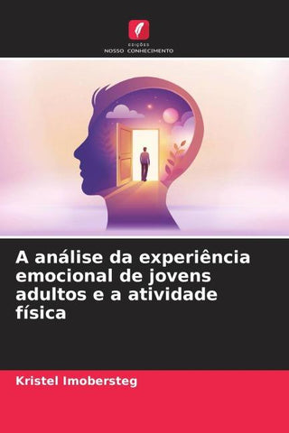 A análise da experiência emocional de jovens adultos e a atividade física