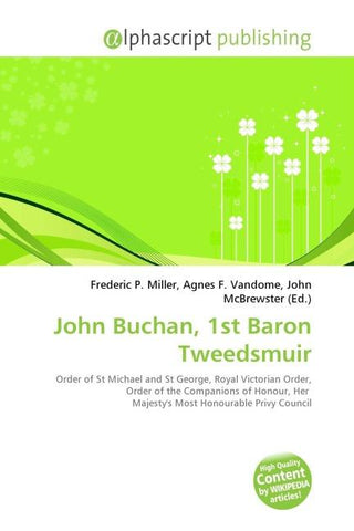 John Buchan, 1st Baron Tweedsmuir