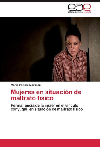 Mujeres en situación de maltrato físico