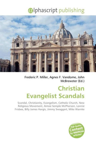 Christian Evangelist Scandals
