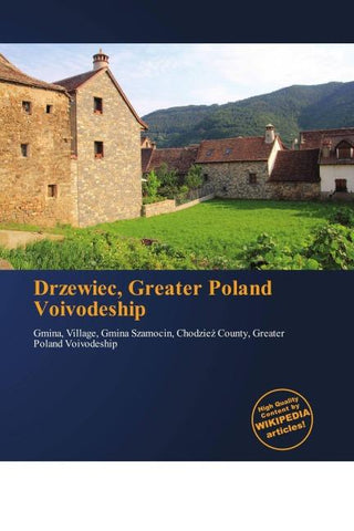 Drzewiec, Greater Poland Voivodeship