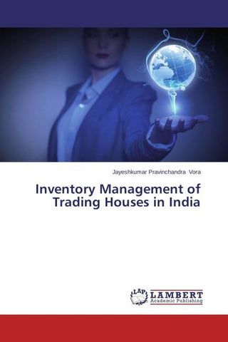 Inventory Management of Trading Houses in India