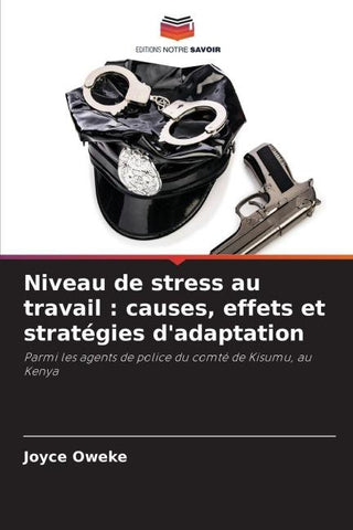 Niveau de stress au travail : causes, effets et stratégies d'adaptation