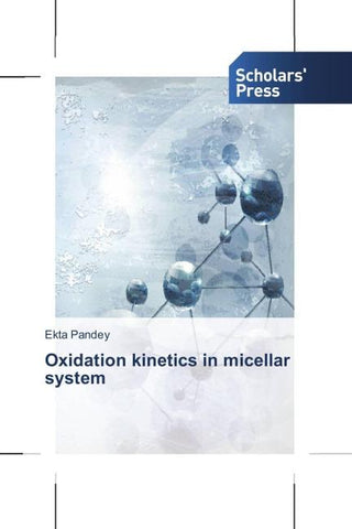 Oxidation kinetics in micellar system