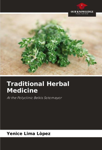 Traditional Herbal Medicine