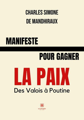 Manifeste pour gagner la paix