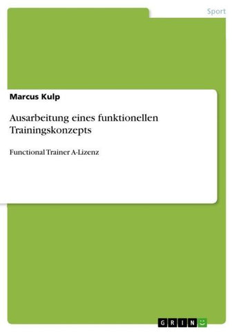 Ausarbeitung eines funktionellen Trainingskonzepts