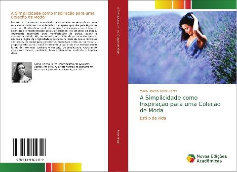 A Simplicidade como Inspiração para uma Coleção de Moda