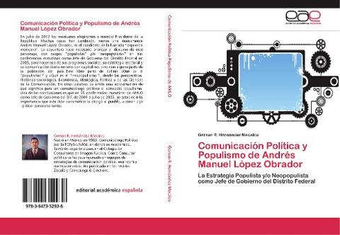 Comunicación Política y Populismo de Andrés Manuel López Obrador