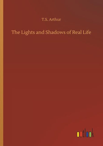 The Lights and Shadows of Real Life