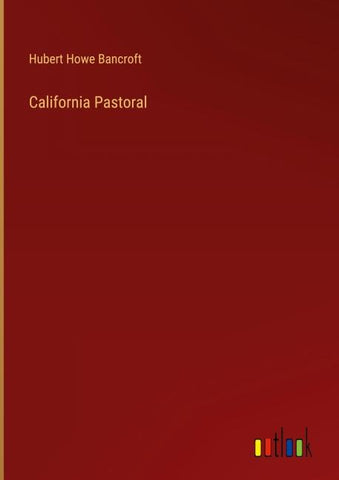 California Pastoral