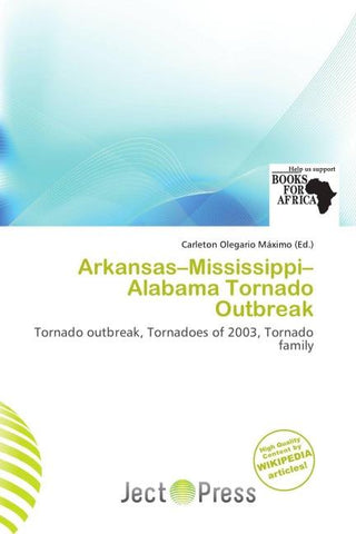 Arkansas-Mississippi-Alabama Tornado Outbreak