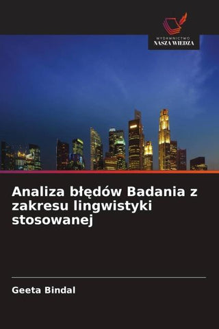 Analiza b¿¿dów Badania z zakresu lingwistyki stosowanej