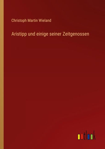 Aristipp und einige seiner Zeitgenossen