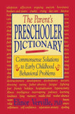 The Parent’s Preschooler Dictionary
