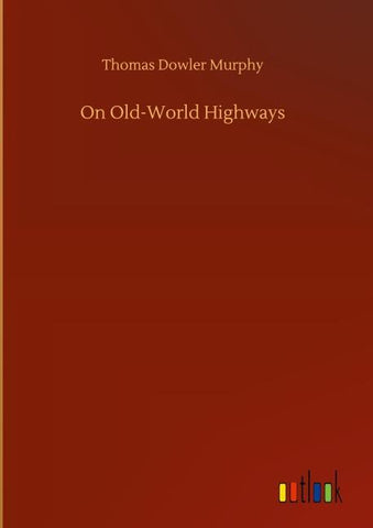 On Old-World Highways