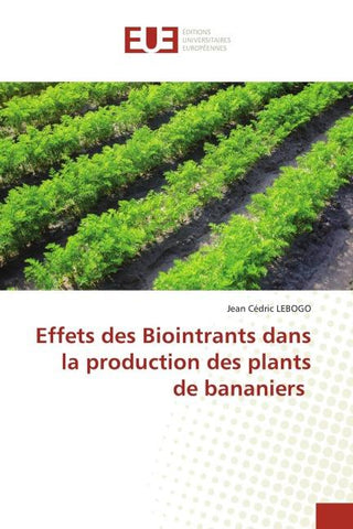 Effets des Biointrants dans la production des plants de bananiers