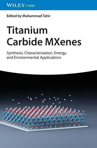 Titanium Carbide MXenes