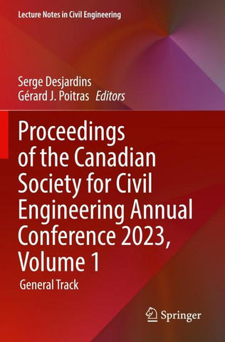 Proceedings of the Canadian Society for Civil Engineering Annual Conference 2023, Volume 1