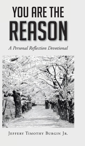 You Are the Reason