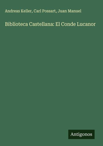 Biblioteca Castellana: El Conde Lucanor