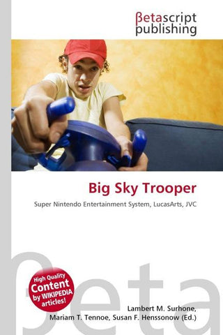 Big Sky Trooper