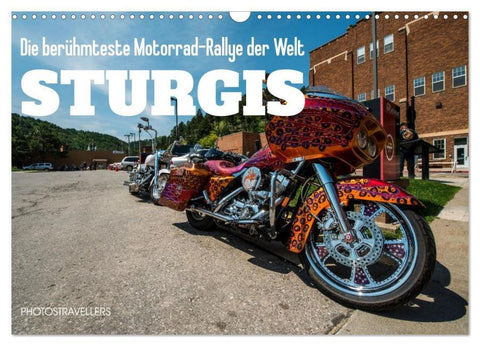 Sturgis - Die berühmteste Motorrad-Rallye der Welt (Wandkalender 2026 DIN A3 quer), CALVENDO Monatskalender