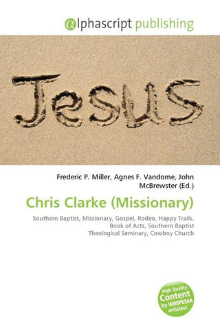Chris Clarke (Missionary)