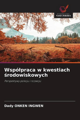 Wspó¿praca w kwestiach ¿rodowiskowych