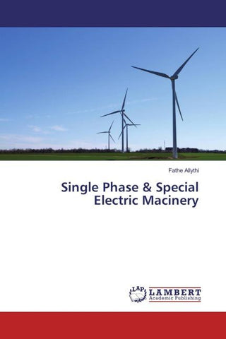 Single Phase & Special Electric Machinery
