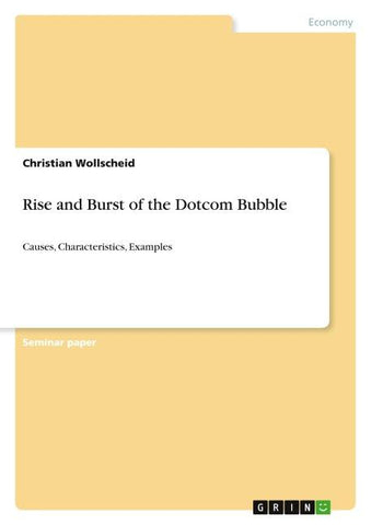 Rise and Burst of the Dotcom Bubble