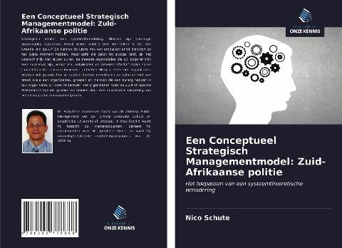 Een Conceptueel Strategisch Managementmodel: Zuid-Afrikaanse politie