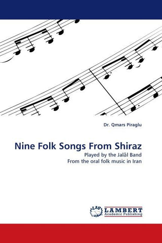 Nine Folk Songs From Shiraz