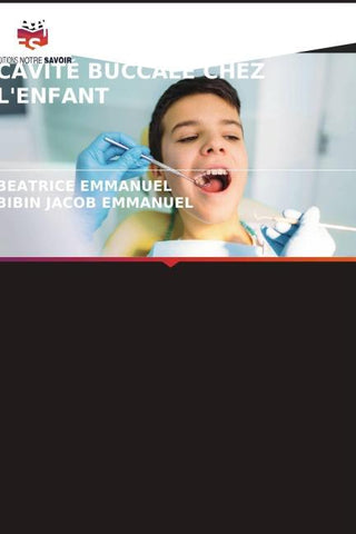 MANUEL SUR LES LÉSIONS DES TISSUS MOUS DE LA CAVITÉ BUCCALE CHEZ L'ENFANT