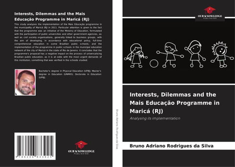 Interests, Dilemmas and the Mais Educação Programme in Maricá (RJ)
