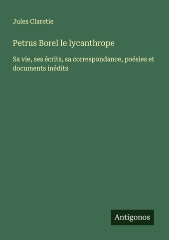 Petrus Borel le lycanthrope