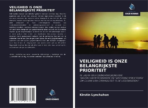 VEILIGHEID IS ONZE BELANGRIJKSTE PRIORITEIT