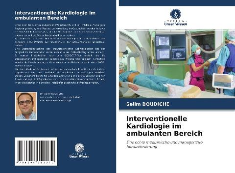 Interventionelle Kardiologie im ambulanten Bereich