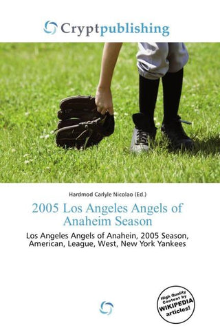 2005 Los Angeles Angels of Anaheim Season