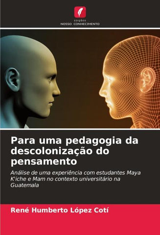 Para uma pedagogia da descolonização do pensamento