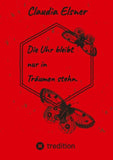 Die Uhr bleibt nur in Träumen stehen.
