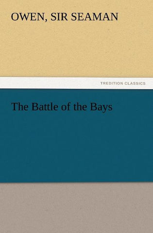 The Battle of the Bays